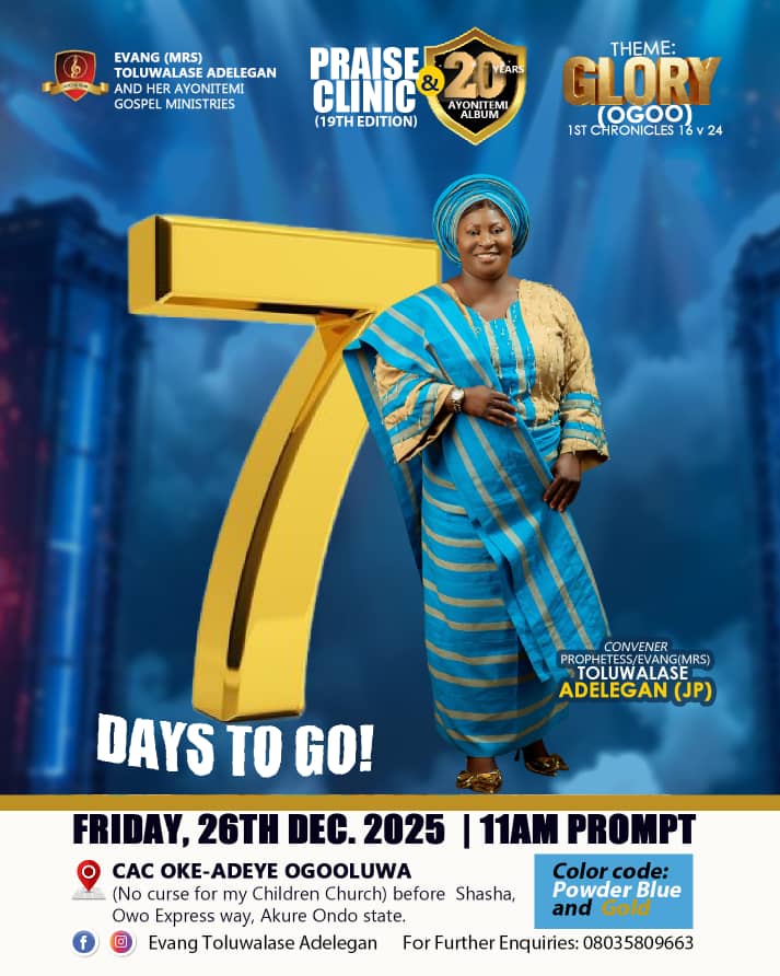 phm_live's tweet image. 7️⃣ 7 DAYS TO A GLORIOUS ENCOUNTER! 🔥

“He declared His glory among the nations…” — 1 Chron. 16:24

Come witness God’s glory in praise, healing, and restoration.

📍 CAC Oke-Adeye OgoOluwa, Akure

#PraiseClinic2025 
#7DaysCountdown