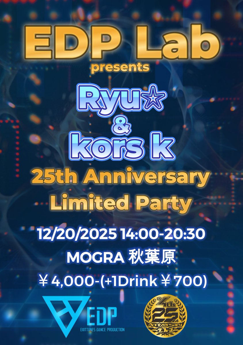 S2TB_korsk's tweet image. いよいよ明日は14時から秋葉原MOGRAでEDP Lab -Ryu &amp;amp; kors k 25th Anniversary Limited Partyです！！
タイムテーブルと新しく作ったグッズです！！！！
一日まるごとThe 4thを堪能していってください！
*VJのそるさんは都合により出演を辞退されました。
t.livepocket.jp/e/1220edplab
@RyutaroNakahara