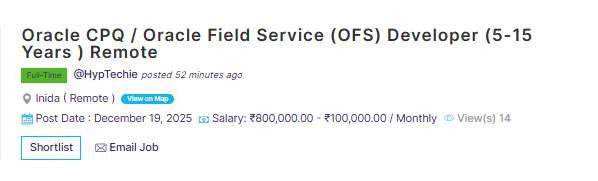 hyptechie's tweet photo. 🚀 Hiring Now | Oracle CPQ / Oracle Field Service (OFS) Developer
🌍 Work Mode: Remote
💼 Experience: 5–15 Year
💰 Salary: ₹8–10 LPA 
🔗 Apply Now:
https://t.co/cIegNecq3C
🌐 Explore more jobs: https://t.co/fPCLYLovtw

#HiringNow #OracleCPQ #OracleFieldService https://t.co/5K0GECOHbU