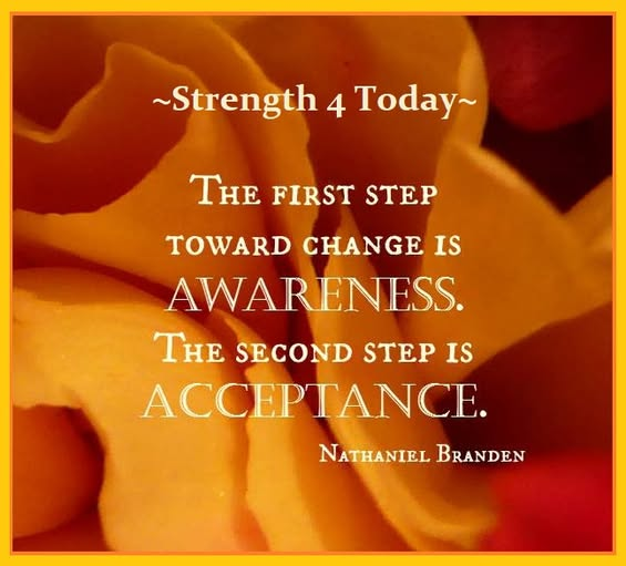 Strengthfor2day's tweet photo. The First Step Toward Change Is Awareness.
The Second Step Is Acceptance.
--Nathaniel Branden
#FirstStep #SecondStep #Change #Awareness #Acceptance #RecoveryPosse #Strengthfor2day https://t.co/8YIHcnIlKS