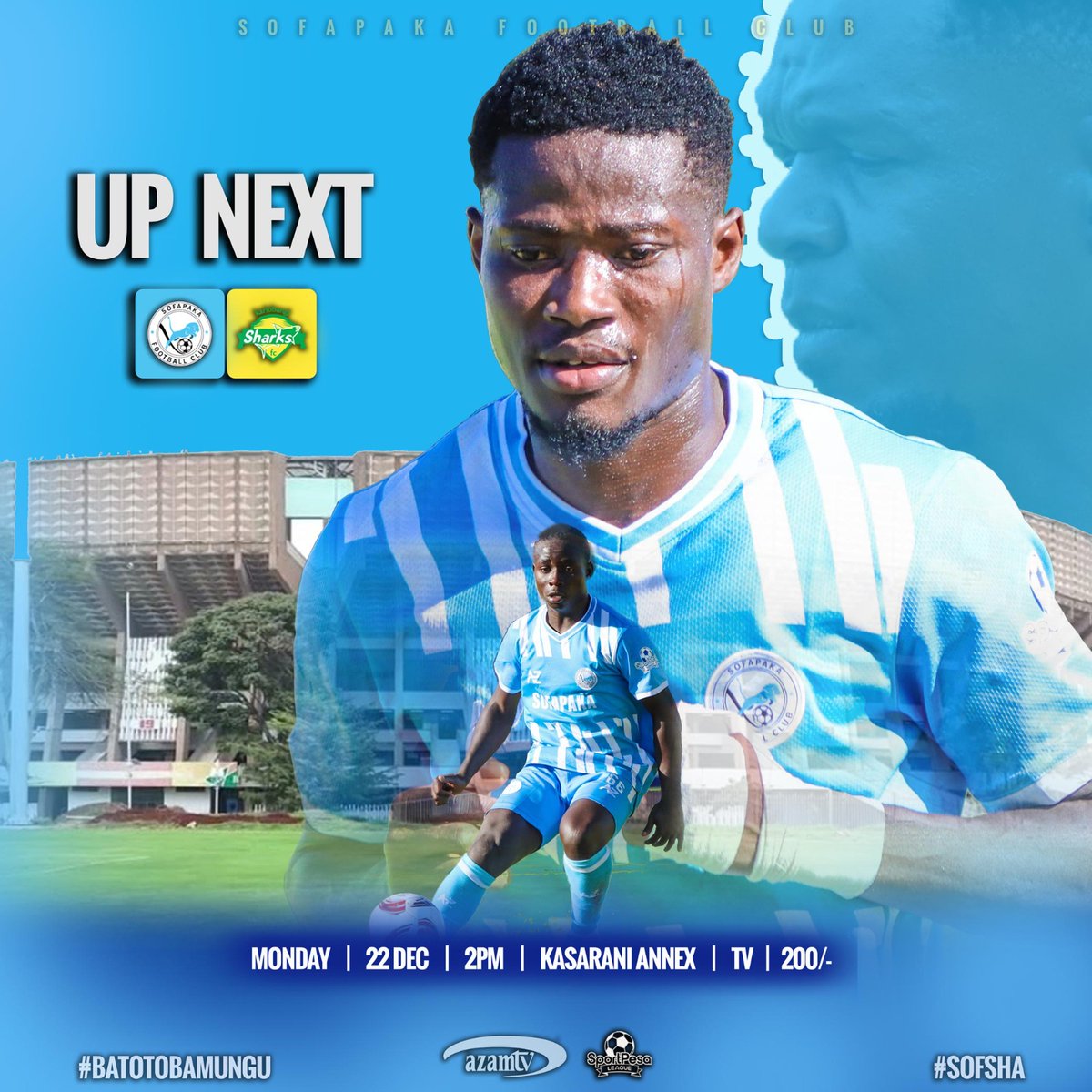 FC_Sofapaka's tweet photo. 📢 2025 LAST MATCH 

To our fans, It's been a tough outing and we shall continue to fight to change the tide. Come support us as we play host to
⚽ @k_sharksfc
🏆 Sportpesa League 
📆 Mon.22.Dec.2025
🕒 2pm
🏟️ Kasarani Annex
📸 Azam tv live
💶 Kshs 200

#BatotoBaMungu
#sofsha https://t.co/wrVyZzT11E