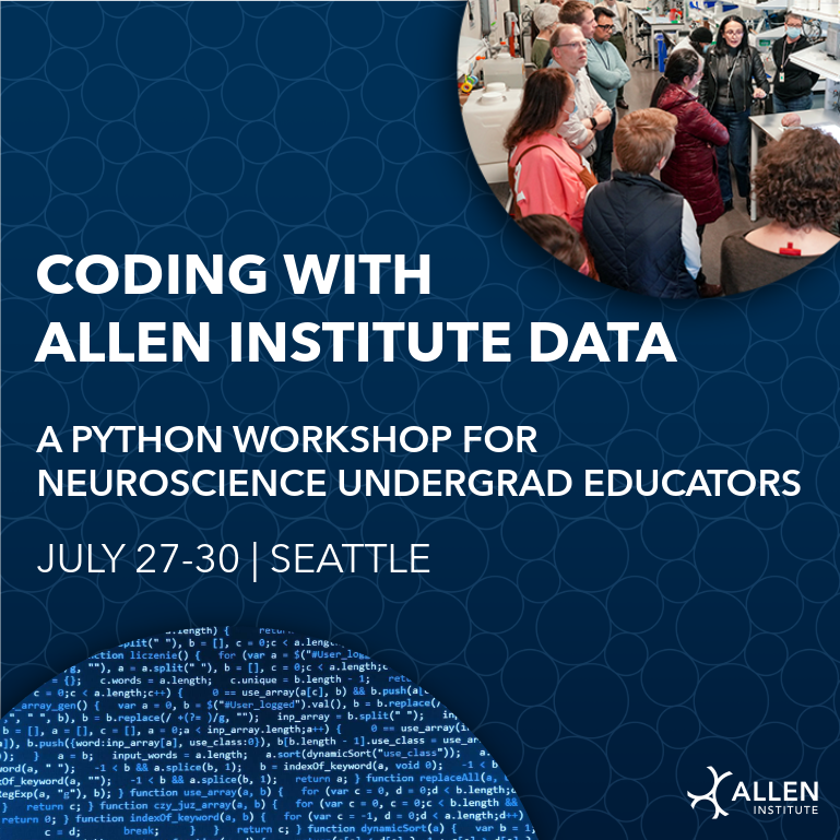 AllenInstitute's tweet image. Our python workshop is returning! Undergraduate educators, join us on July 27-30 for "Coding with Allen Institute Data." 

No prior coding experience needed. Travel, meals, &amp;amp; stipend included. 

Apply by February 2 at: alleninstitute.org/events/educato…