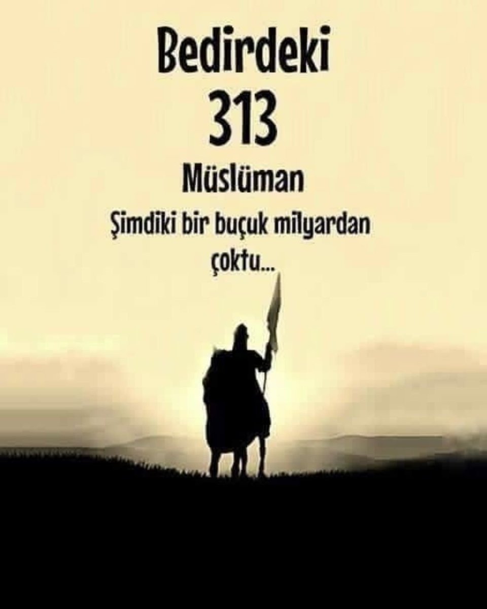 2 Milyar Müslüman
313 Sahabi etmedi