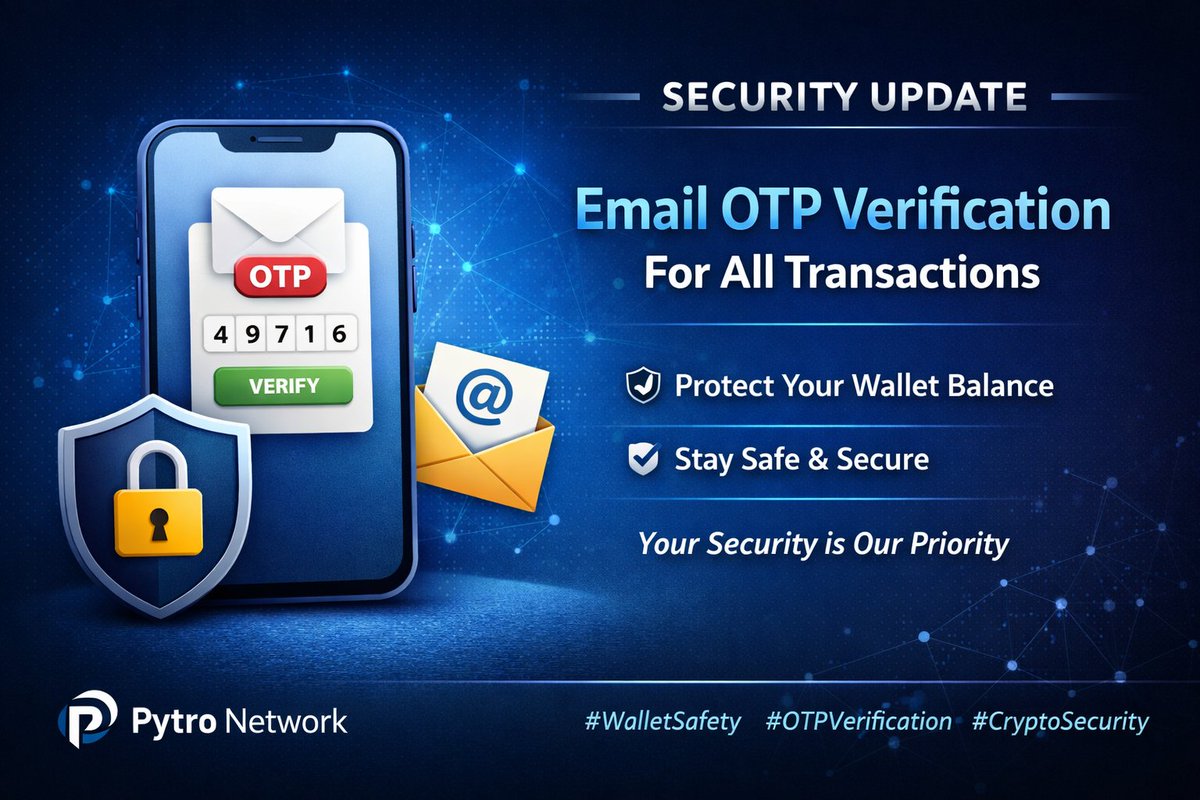 PytroNetwork's tweet image. 🔐 Security Update
We are introducing Email OTP verification coming soon for transactions to keep your wallet balance safe and secure.
Your protection is our priority.
#PytroNetwork #Security #OTPVerification