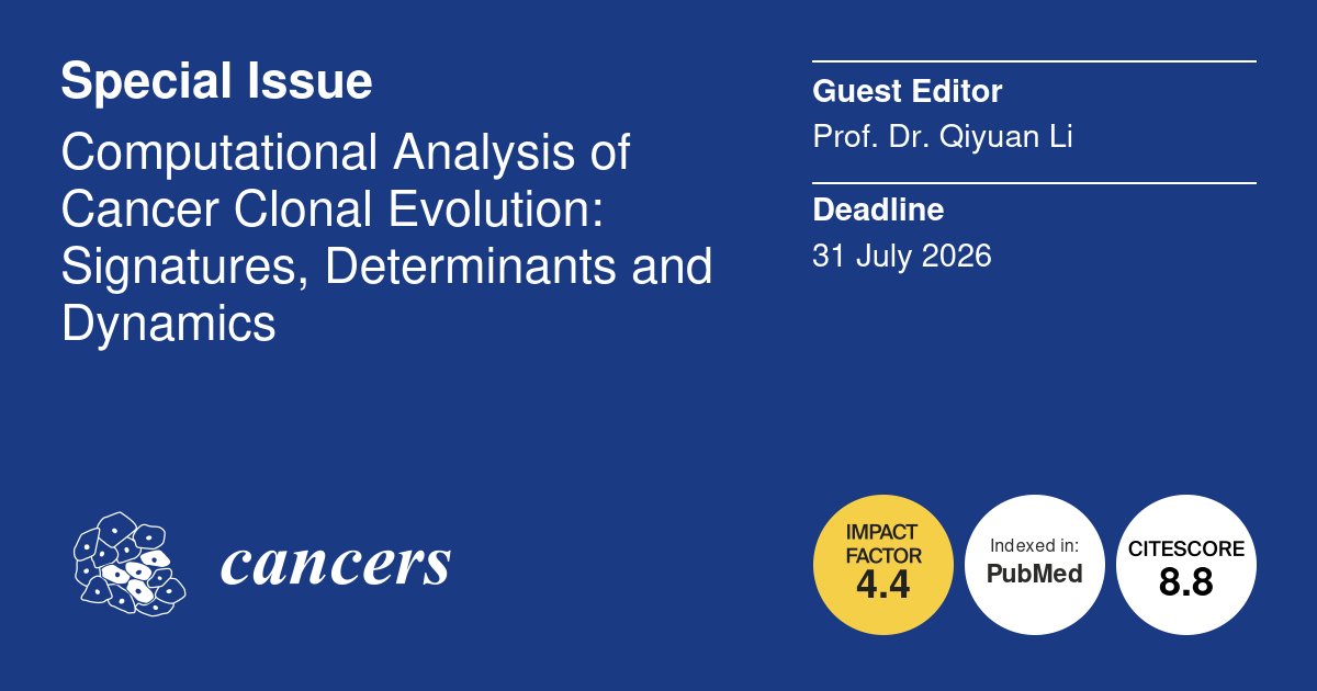 Cancers_MDPI's tweet image. 📢NEW #SpecialIssue ON "#Computational Analysis of Cancer #Clonal Evolution: Signatures, Determinants and Dynamics"
👨‍⚕️Guest Editor: Prof. Dr. Qiyuan Li @xmuchina 
➡Look forward to receiving your submission at: mdpi.com/journal/cancer…