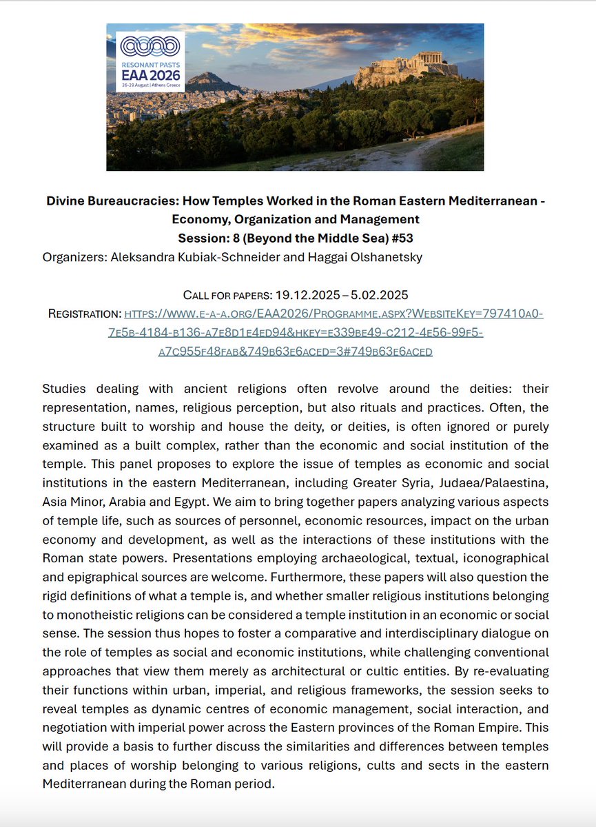 #callforpapers I have a pleasure to organise with <a href="/Olshanetsky_H/">Haggai Olshanetsky</a> session <a href="/archaeologyEAA/">European Association of Archaeologists</a> 2026 at Athens: Session 8 #53 Divine Bureaucracies. Register now at: e-a-a.org/EAA2026/Progra… and please share it!
<a href="/haszehem/">T. Szabó Csaba</a> <a href="/DrFranMazzilli/">Dr Francesca Mazzilli</a> #Archaeology #History #Science #Classics