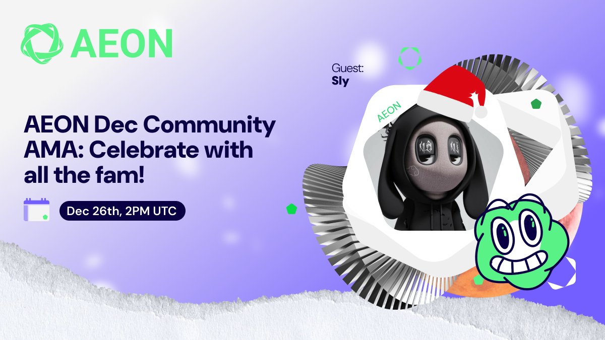 🎅 Got questions about #AEON? This is your moment!
Drop your questions below and join our festive #Christmas AMA 🎁

🎉 We’ll randomly pick 10 questions, answer them live, and reward each winner with $10!

🗓 December 26 | 2 PM UTC
👉 Join here: t.me/aeon_xyz

How to