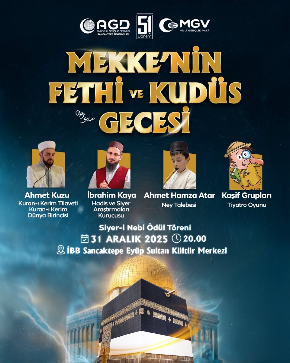 Mekke’nin Fethi ve Kudüs Gecesi’nde buluşuyoruz. 🌙

🗓️ 31 Aralık Çarşamba günü
🕗 Saat 20.00’de
📍 İBB Sancaktepe Eyüp Sultan Kültür Merkezi