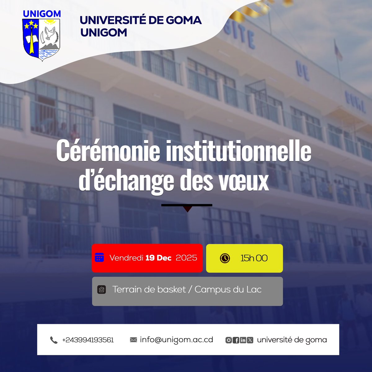 Unigom_RDC's tweet image. 🚨C’est aujourd’hui !

La communauté de l’@Unigom_RDC se retrouve cet après-midi pour la cérémonie d’échange de #vœux, un moment de communion, de #partage et d’engagement collectif.🥂🥳

Nos voeux les Meilleurs! 🎉

#UniversitéDeGoma #VieUniversitaire #UNIGOM2025