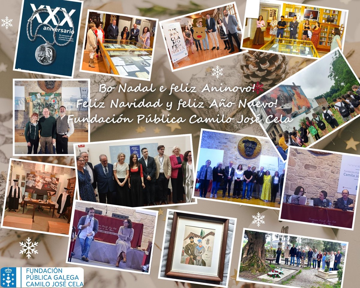 Ahora que se acerca la Navidad, la Fundación Pública Gallega Camilo José Cela os quiere desear unas felices fiestas y que el Año Nuevo haga realidad todos vuestros sueños. Nosotros seguiremos trabajando por la Cultura desde Iria Flavia.