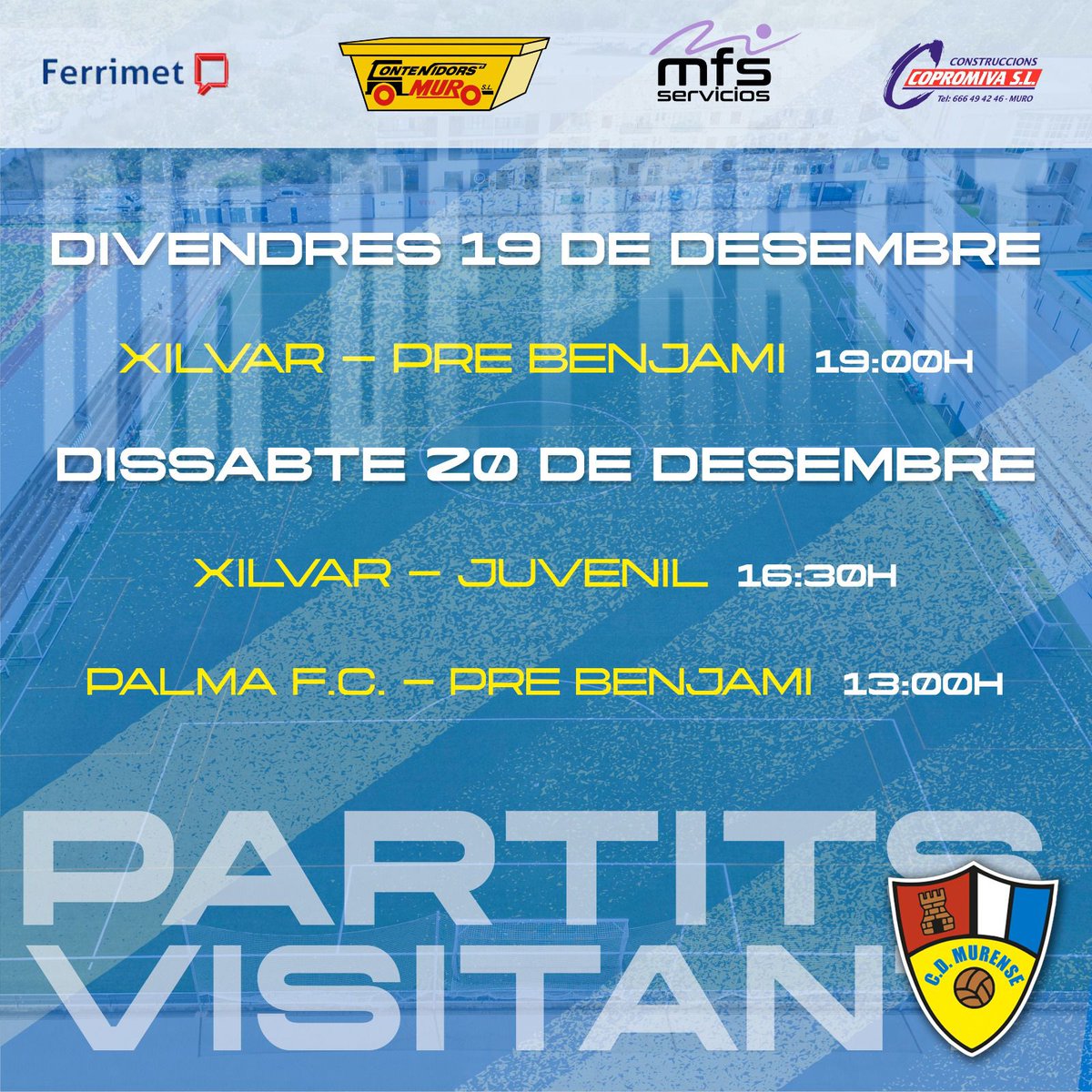 Partits del cap de setmana! Molta sort a tots els nostres equips! ⚽️💪 #cdmurense