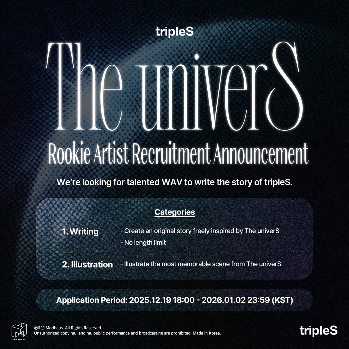 triplescosmos's tweet image. The univerS 신입 작가 모집 공고 EVENT!
tripleS의 이야기를 직접 써 내려갈 금손 WAV를 기다립니다📝

The univerS 세계관을 차용해, 새로운 이야기와 일러스트를 자유롭게 펼쳐줄 신입 작가 WAV를 모집합니다!
본인의 글 또는 그림 작품을 필수 해시태그와 함께 SNS에 업로드한 뒤,
하단의 링크로…