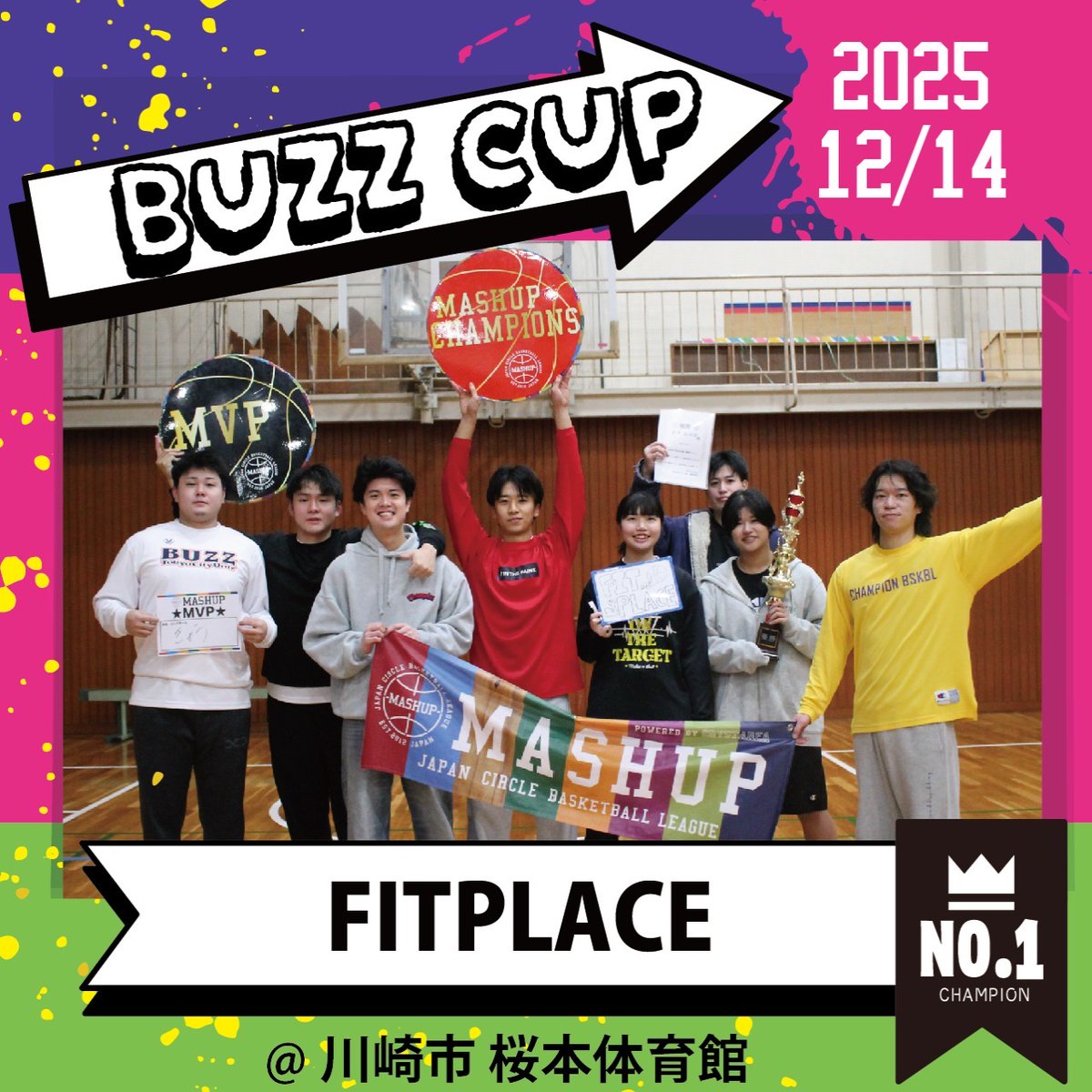 MASHUPbball's tweet photo. 学生バスケ大会【MASHUP⛹️‍♂️】
【🔥BUZZ CUP 順位報告🔥】
📍川崎市　桜本体育館

【男子】
🥇1位:FITPLACE
🥈2位:MUKIMUKI
🥉3位: ガン黒キティ

👑MVP  きょう

大会のエントリーはこちらから👇
https://t.co/cG1QdR7hIz https://t.co/VZ3iVUU5EI