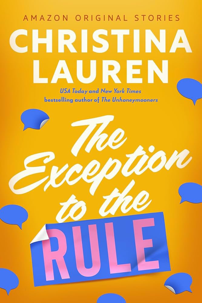 💌💬 The Exception to the rule
By Christina Lauren

เป็นเรื่องสั้นไม่ถึงร้อยหน้าที่อ่านแล้วเขินจนปวดแก้มไปหมด ทำไมไม่ยาวกว่านี้น้อ 😭 พระนางส่งอีเมลหากันผิดในวันวาเลนไทน์ หลังจากนั้นก็ส่งหากันทุกปีโดยตกลงกันกลาย ๆ ว่าจะไม่บอกข้อมูลส่วนตัวกัน เป็นแบบนี้เรื่อยมาจนจะสิบปี

#พนอ่าน