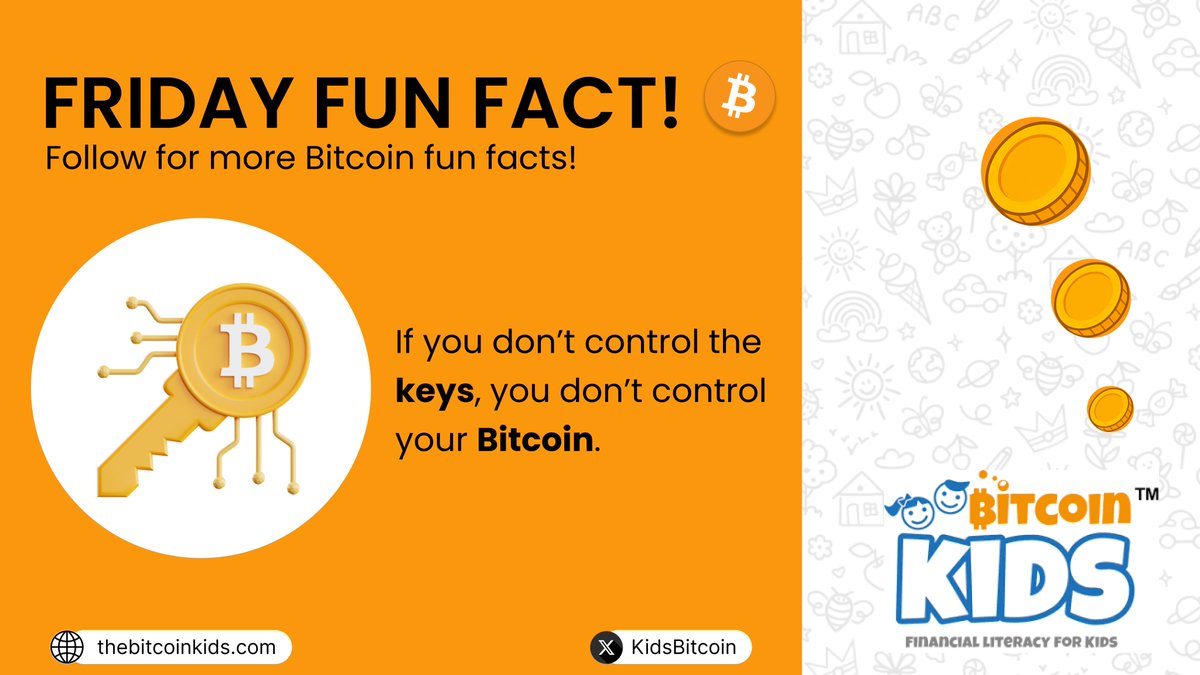 KidsBitcoin's tweet image. No keys = no Bitcoin 🔑

If you don’t control the keys, you don’t control your #Bitcoin!

With this in mind, Bitcoin teaches kids responsibility, safety, and digital money skills for the future 🚀

#BitcoinKids #BitcoinEducation