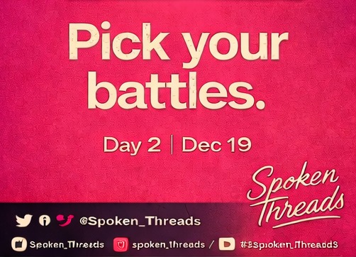 Spoken_Threads's tweet image. Day 2 – Dec 19 “Pick your battles.”
Not every situation deserves your energy — especially at year-end. Pick your battles. instagram.com/spoken.threads/
TikTok: tiktok.com/@spoken.threads
YouTube: youtube.com/@spokenthreads3
#SpokenThreads #12DaysOfWisdom #EndOfYearTalks