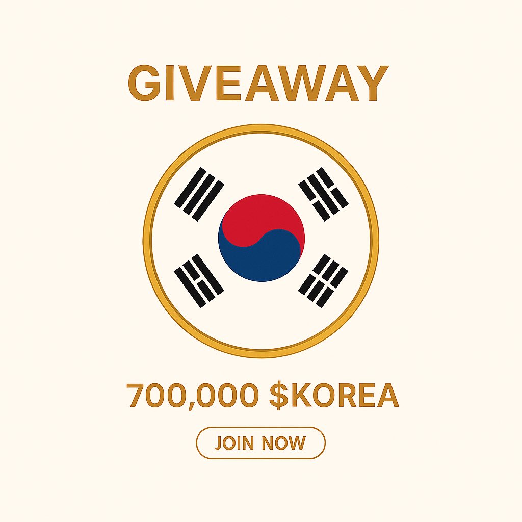 GIVEAWAY 700,000 - $KOREA from KOREA COIN each will receive 250 $USDT for 2000 fastest people ⏰ 

- Follow <a href="/KoreaXsol/">$KOREA</a> 
- RT + Like ❤️ 
- Comments $SOL address 

Giveaway ends 21st December ⏳