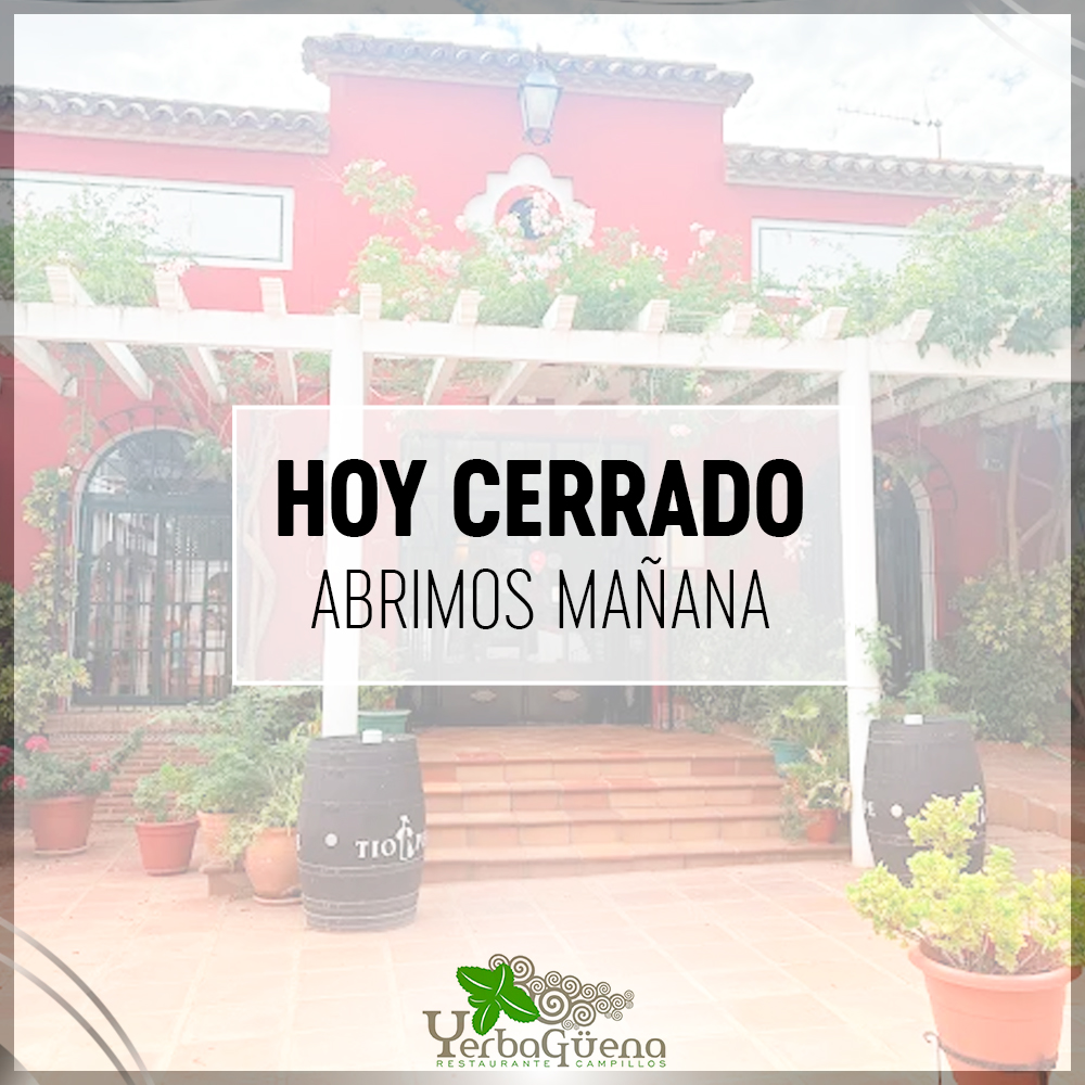 📢🍽️ HOY CERRADO
👉 Abrimos mañana y os esperamos con nuestra cocina de siempre.

¡Gracias por vuestra comprensión! 🤍

#RestauranteYerbagüena #AvisoImportante #HoyCerrado #AbrimosMañana #Gastronomía #Campillos