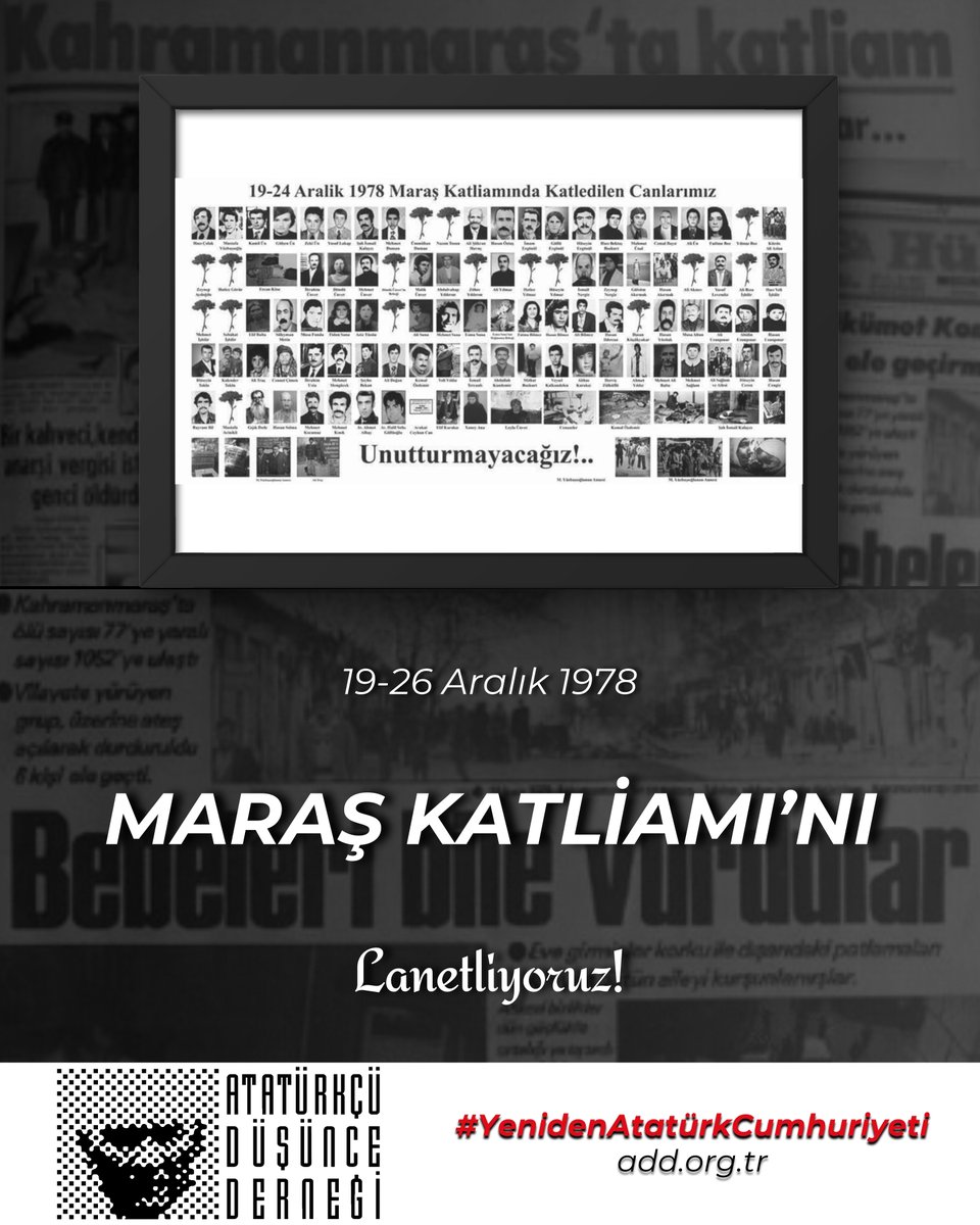 Batı Emperyalizminin 12 Eylül 1980 faşist darbesine zemin hazırlama çabalarına katılan bazı siyasi aymazların kışkırttığı gerici bir güruhun 19-26 Aralık 1978 tarihleri arasında gerçekleştirdiği Maraş Katliamı’nı 47. yıl dönümünde de lanetliyor, yaşamını yitiren yurttaşlarımızı
