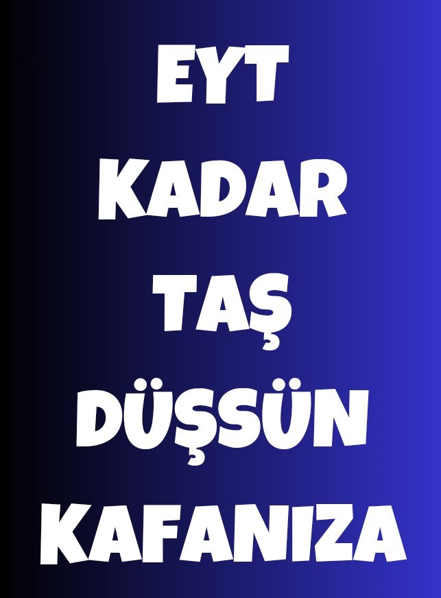 Ne #EYT miş kardeşim bee‼️
EYT çıkalı 3 yıl oldu
Bilende bilmeyende konuşuyor yazıyor çiziyor‼️

EYT MAĞDURİYETTİ ve HAKTI oda eksik çıktı‼️

EYT KADAR TAŞ DÜŞSÜN KAFANIZA‼️

#EmeklisizBütçeyeHayır
#KaderDeğilKeder5000Kısmi
Levent Gültekin Aleyna Tilki 
Mehmet Akif Ersoy Putin