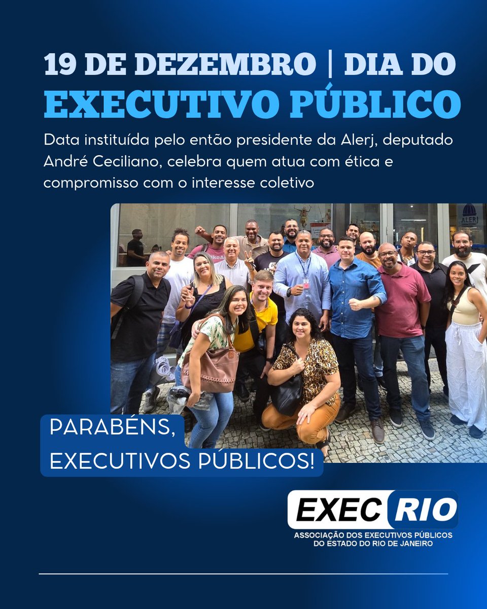 execrio's tweet image. Hoje (19/12), celebramos o Dia do Executivo Público 🎉
A data, instituída pelo então presidente da Alerj, dep. @AndreCeciliano, valoriza quem atua com ética, técnica e compromisso com o interesse público.
Parabéns a todos os Executivos Públicos! 👏
