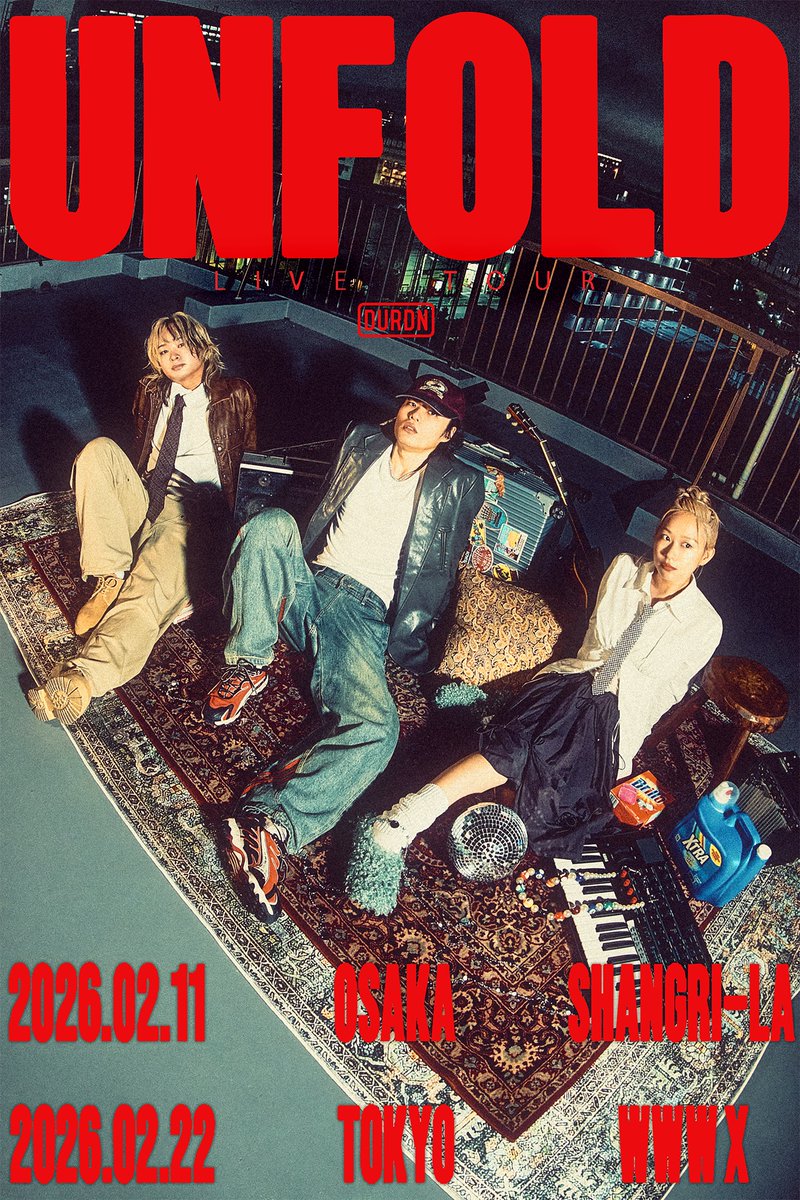 【一般発売開始☝🏻】

2026.02.11(水祝)

DURDN (<a href="/DURDN__/">DURDN (ダーダン)</a>)
LIVE TOUR "UNFOLD"

17:30/18:00
前売¥5500
U-22¥4500 (各+1D¥600)

▼チケットはこちら！どなた様でも購入可能🉑
eplus.jp/unfold2026

◆いよいよ2ヶ月後に迫ったワンマンライブ🔥
DURDNと踊りましょ😽