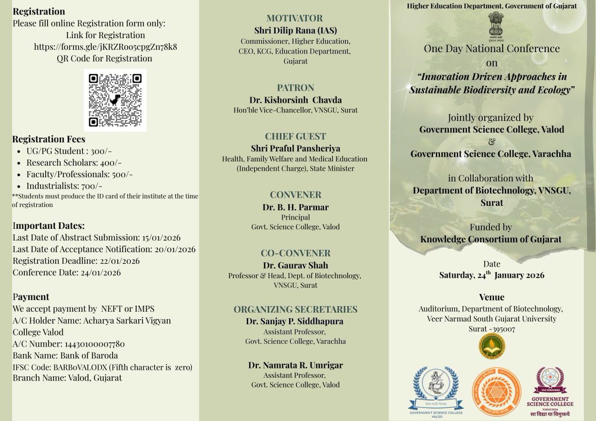 GSCValod's tweet photo. 🌿 One Day National Conference on
 “Innovation Driven Approaches in Sustainable Biodiversity &amp; Ecology”
📅 24 Jan 2026
📍 Dept. of Biotechnology, VNSGU, Surat
🤝 Govt. Science College Valod &amp; Varachha × VNSGU https://t.co/lmKIB6X65F
