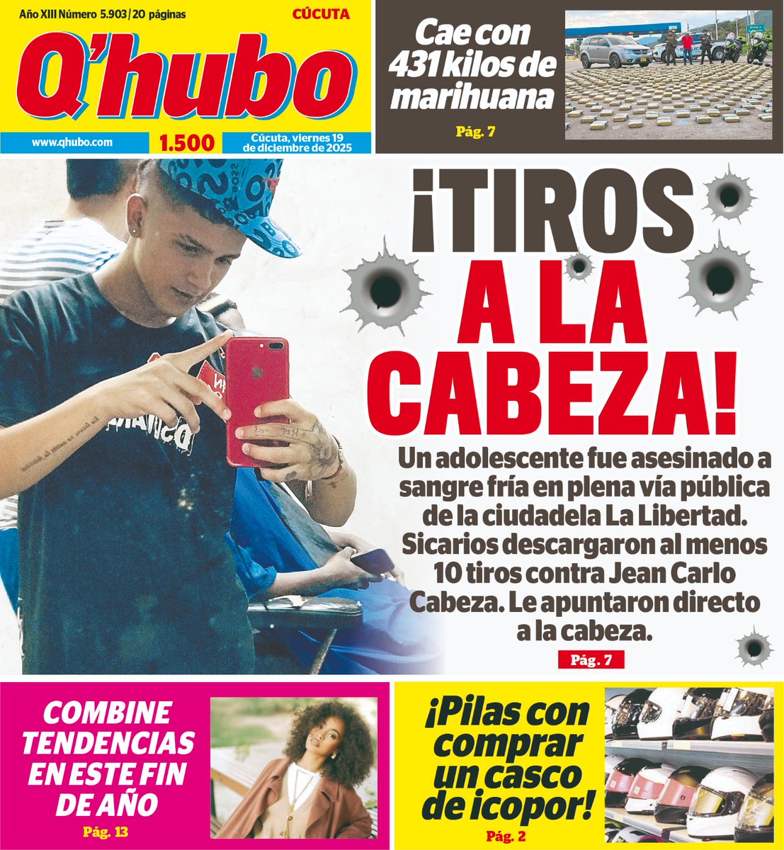 instagram.com/qhubocuc/
Les compartimos nuestra edición de hoy 19 de diciembre de 2025. Somos el diario popular de Cúcuta, el de las mejores historias.