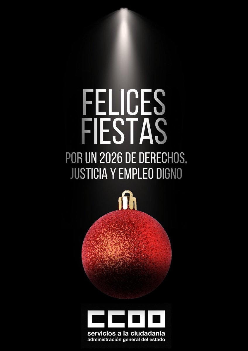 sae_fsc_ccoo's tweet photo. Felices Fiestas | Por un 2026 de derechos y empleo digno.
Desde el SAE (Administración General del Estado) FSC-CCOO queremos transmitiros nuestros mejores deseos en estas fechas: una Feliz Navidad y un próspero Año Nuevo 2026
https://t.co/hNGlnNhYYR https://t.co/0QLgqFlJCR