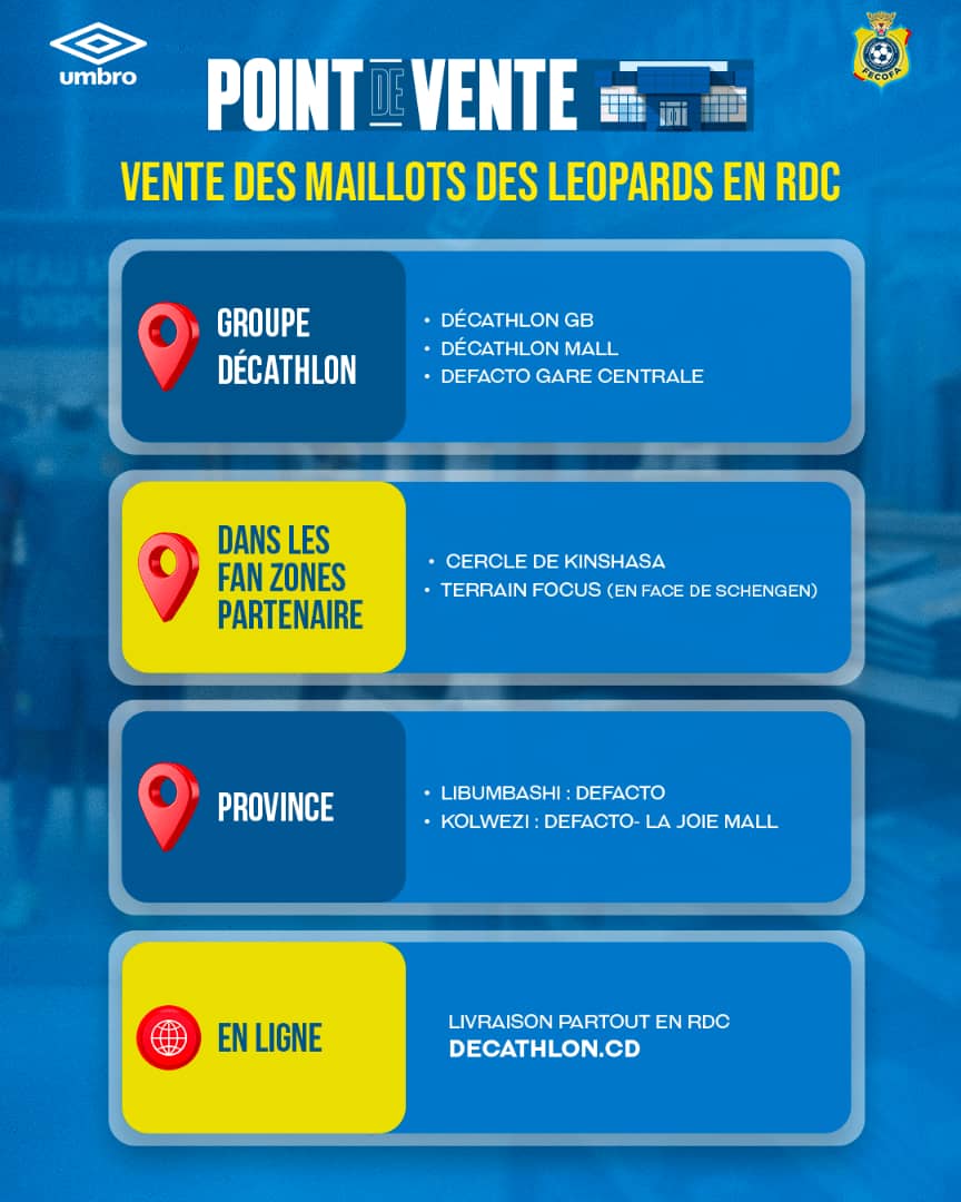 FecofaRdc's tweet image. 🇨🇩🐆 𝐎𝐮̀ 𝐭𝐫𝐨𝐮𝐯𝐞𝐫 𝐥𝐞 𝐦𝐚𝐢𝐥𝐥𝐨𝐭 𝐨𝐟𝐟𝐢𝐜𝐢𝐞𝐥 𝐝𝐞𝐬 𝐋𝐞́𝐨𝐩𝐚𝐫𝐝𝐬 ? ✨

Faites défiler pour découvrir les points de vente 📸

🌍 Afrique
📍 RDC🇨🇩
✅ Décathlon
✅ Fan Zones
✅ Maisons Communales

📍 Maroc🇲🇦
✅ Rabat
✅ Tanger
ℹ️ Les adresses exactes seront…
