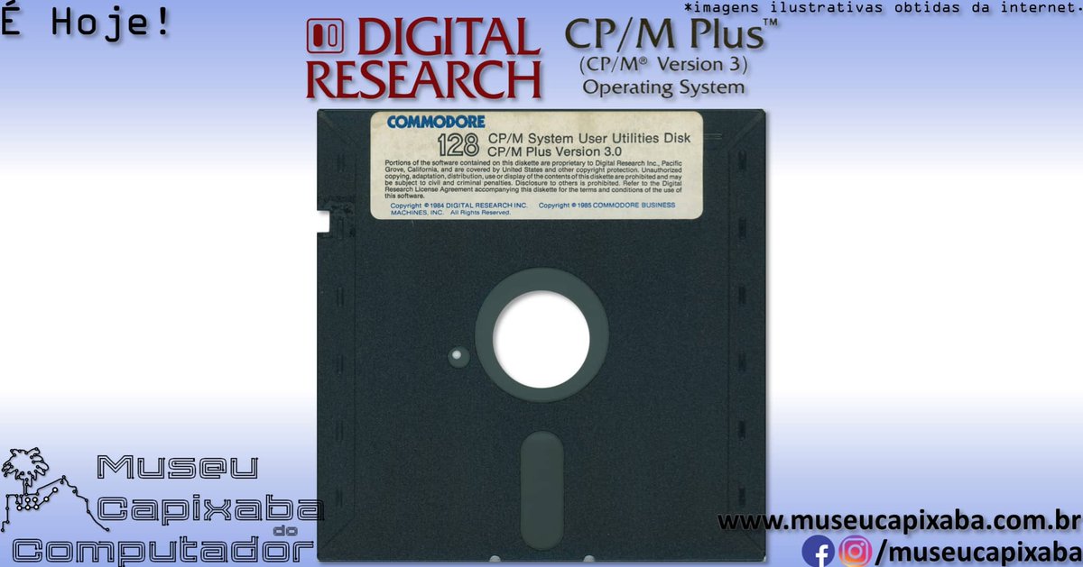 museucapixaba's tweet photo. É hoje! O sistema operacional Digital Research CP/M plus de 1982.
+em https://t.co/p9YZwYIO53
#MuseuCapixaba #mcc #éhoje #museu #retro #geek #OnThisDay #ES #CPM #CPM30 #CPMPlus #DigitalResearch #DRI #GaryKildall #Intel #i8080 #i8085 #Zilog #ZilogZ80 #IBMPC #KathrynStrutynski https://t.co/xQKiu9hGUr