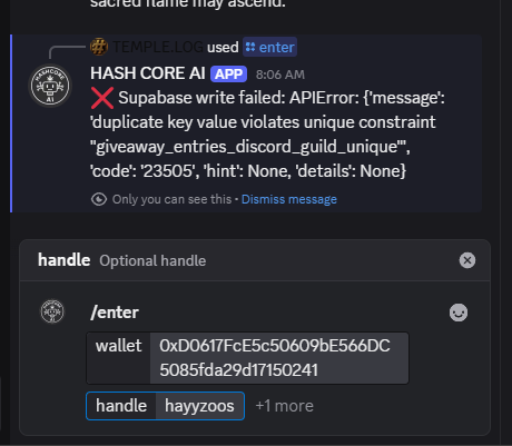 LAHASHCO's tweet photo. Okay here i'm testing if /enter command works.
Works as intended and doesn't allow duplicate 
🛕 TEMPLE SYSTEM UPDATE

If you tried /enter more than once and saw a warning, that’s expected.

The Temple only allows one entry per member.
Once you’re entered, the system remembers yo https://t.co/58yfOqT2vN