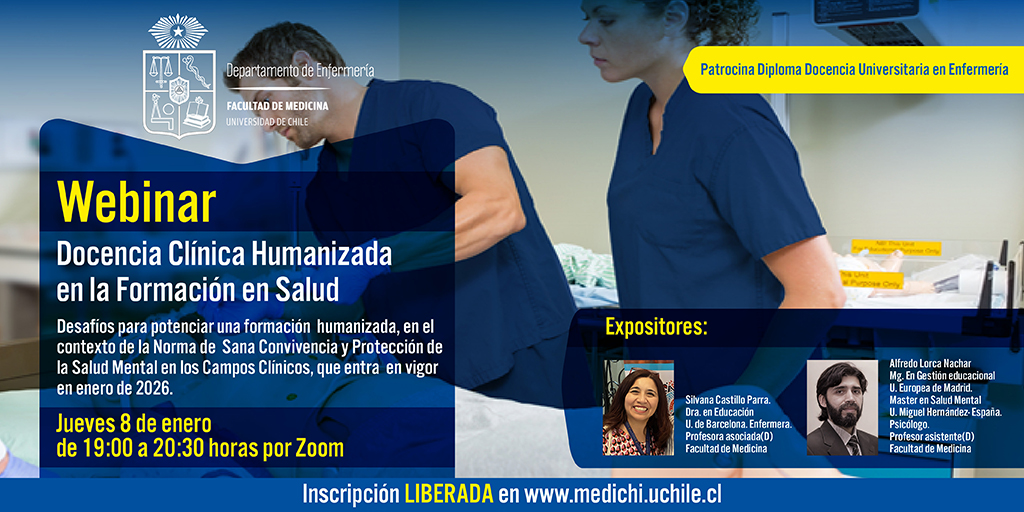 📚 Formación en salud con enfoque humano y bienestar

Participa en el webinar “Docencia Clínica Humanizada en la Formación en Salud”, en el contexto de la entrada en vigor de la Norma de Sana Convivencia 2026. 

Inscríbete gratis en #medichiuchile 
👉 medichi.uchile.cl/webinar-docenc…