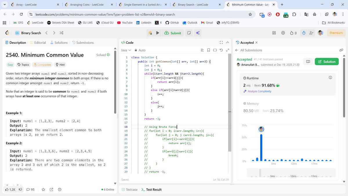 beingbashar06's tweet image. #Day09 of #100DaysOfCodeChallenge

4 problems solved today — Binary Search everywhere 

• Arranging Coins
• Find Peak Element
• Minimum Common Value
• Single Element
Not just coding learning how to think better.
Day 9 done.

#DSA #LeetCode #ProblemSolving #CodingJourney #day9