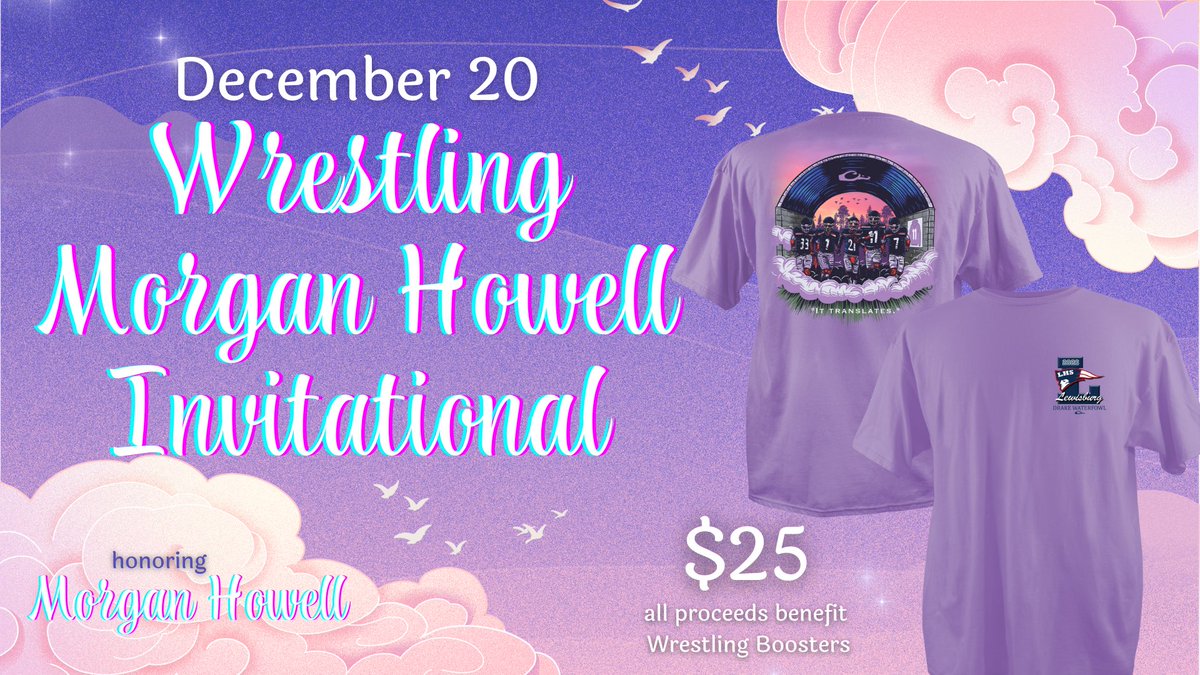 LHSW2022's tweet image. This is the link to buy tickets for the Morgan Howell Invitational Duals Tournament tomorrow at Lewisburg High School! We will also have purple shirts for sale at the event for $25!