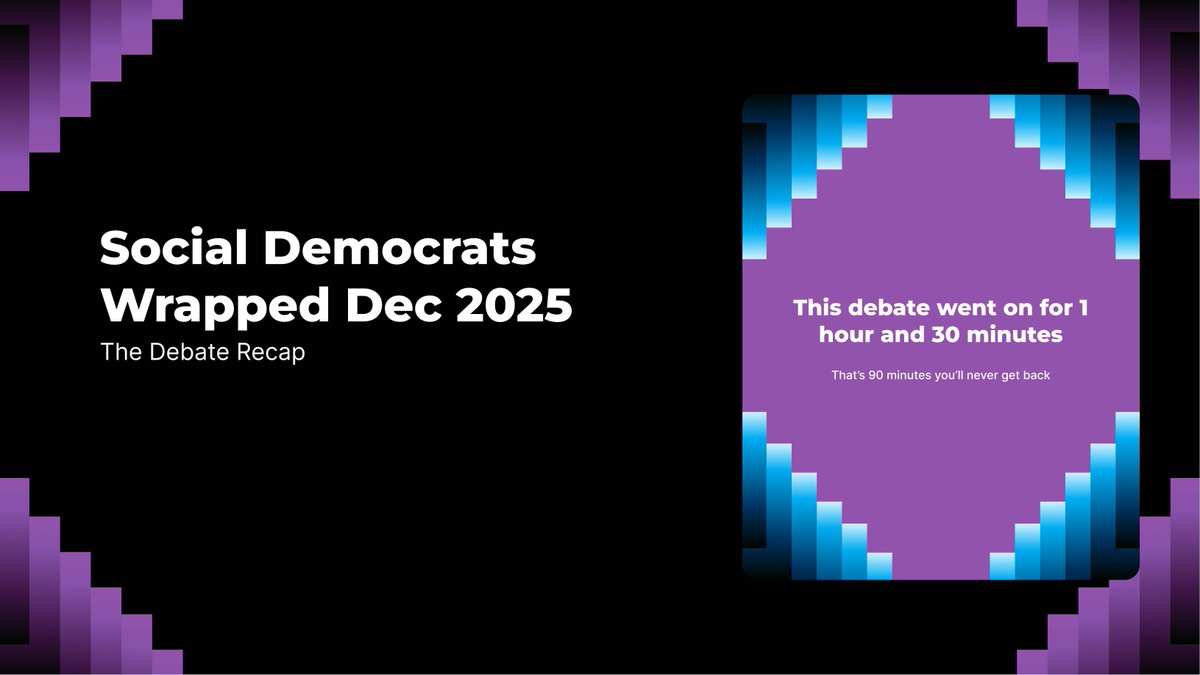 ❓Missed the debate?

📖Well, we have a little something to share before our manifesto launch...

💜Social Democrats Wrapped: The Debate Recap out now.
drive.google.com/file/d/1_1PU1e…