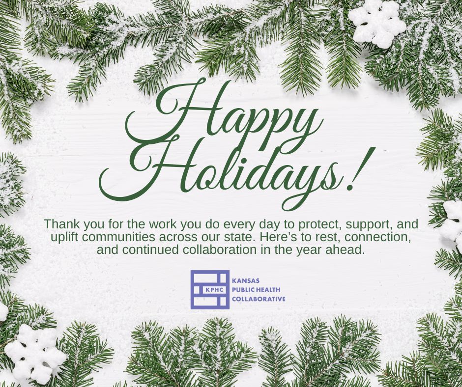 KansasPHC's tweet photo. Happy holidays from the Kansas Public Health Collaborative. Thank you for another year of partnership in advancing public health across our state!

#KSPublicHealth https://t.co/mCDiJAyIOG