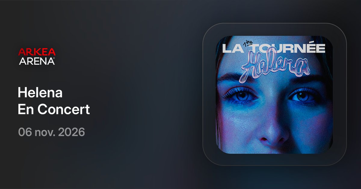 ArkeaArena's tweet image. ✨ Ce soir, on la retrouve. Et on a une nouvelle à vous annoncer...

À l’occasion de sa venue ce soir à Arkéa Arena, nous sommes heureux de confirmer le retour de Helena le 06 novembre 2026

Ouverture de la billetterie le 23/12/25 à 12:00 &amp;gt;&amp;gt; arkea.live/LNA26 🎟️