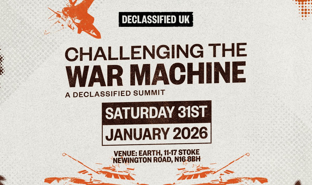 ShadowWorldInv1's tweet image. Looking forward to the @declassifiedUK summit - Challenging the War Machine | 31 January 2026 at @EartHackney 

Both @StavrianakisA  and @andrewfeinstein will be joining as speakers, discussing all things arms trade related.

secure.declassifieduk.org/events