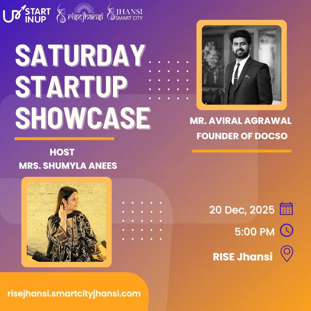 RiseJhansi's tweet photo. 🚀 Saturday Startup Showcase | 20 Dec 2025 | 5:00 PM
Join us at RISE Jhansi as Mr. Aviral Agrawal, Founder of DOCSO, shares his startup journey and insights.
Hosted by Mrs. Shumyla Anees.
#StartupShowcase #DOCSO #RISEJhansi https://t.co/zeuWr3f1ru