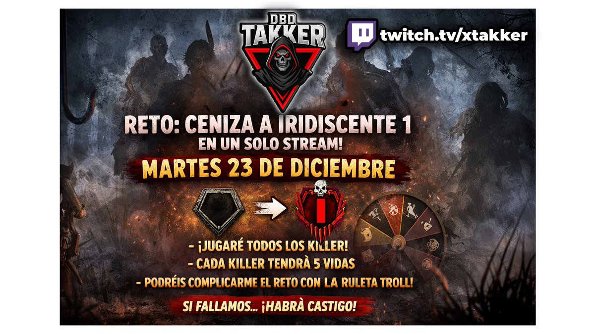 EL MARTES QUE VIENE, El reto mas loco que veras esta navidad!
De CENIZA a IRIDISCENTE 1 de killer en un solo stream
Todos los KILLERS, con vidas que perderé por cada escape de survivors, y ademas ruleta troll que me hara jugar con condiciones especiales.
#dbd #DeadbyDaylight
