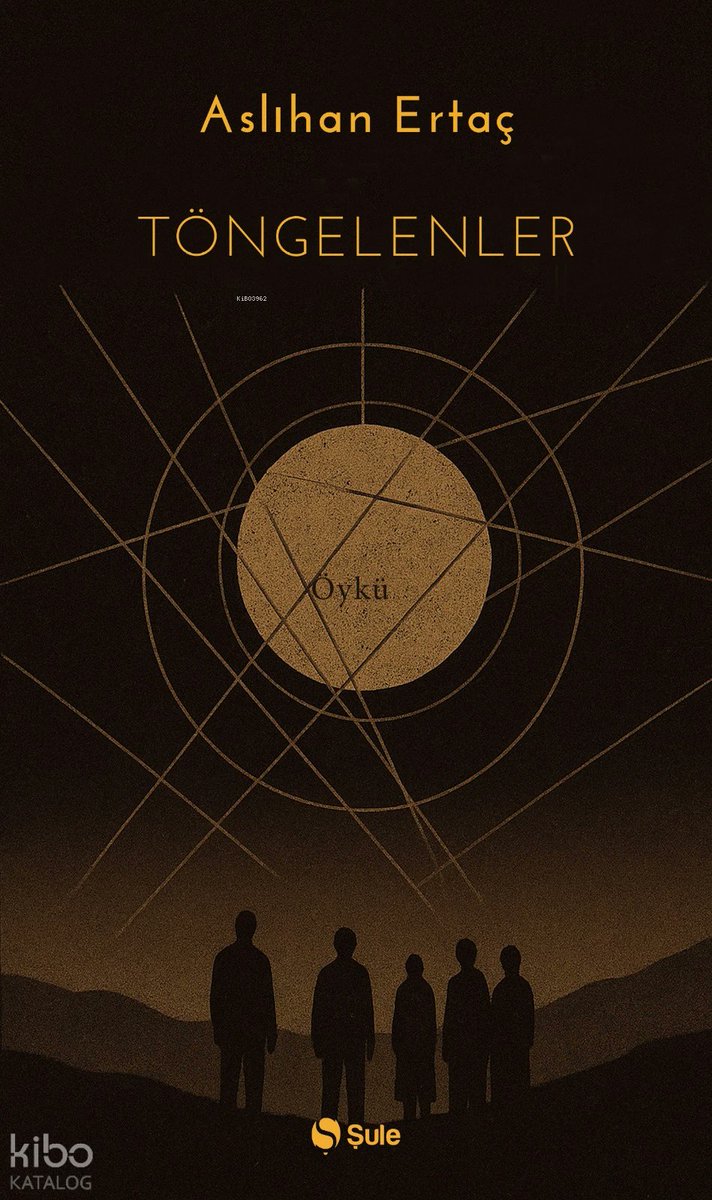 Töngelenler | Aslıhan Ertaç