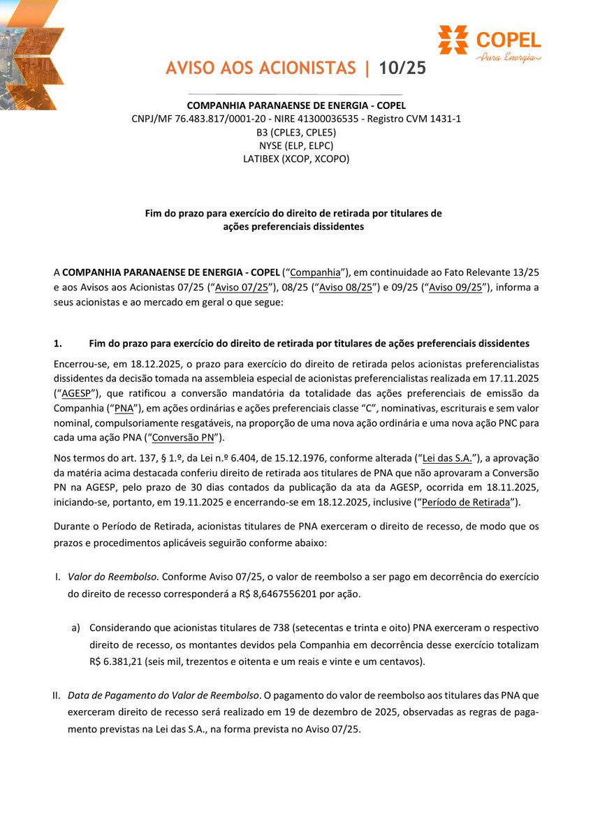 AvisosDaBolsa's tweet photo. CIA PARANAENSE DE ENERGIA - COPEL - Aviso aos Acionistas 10/25 - Fim do prazo para exercício do direito de retirada por titulares de ações preferenciais dissidentes #CPLE3 #CPLE5 #CPLE6 #CPLE11 https://t.co/NRTFyMK2nM