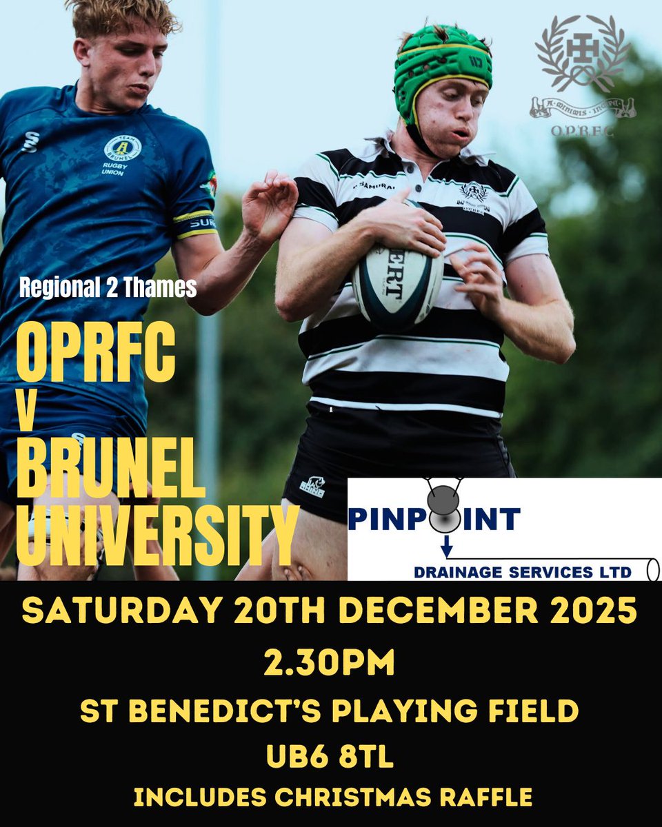 OPRFC's tweet image. 𝐒𝐚𝐭𝐮𝐫𝐝𝐚𝐲'𝐬 𝐅𝐢𝐱𝐭𝐮𝐫𝐞  

𝐎𝐏𝐑𝐅𝐂 𝐯 𝐁𝐫𝐮𝐧𝐞𝐥 𝐔𝐧𝐢𝐯𝐞𝐫𝐬𝐢𝐭𝐲  

The last fixture of 2025. 

A 2.30pm kick off at St Benedict's Playing Field where we will also be drawing the Christmas Raffle.  

Match Sponsored by Pinpoint Drainage Services