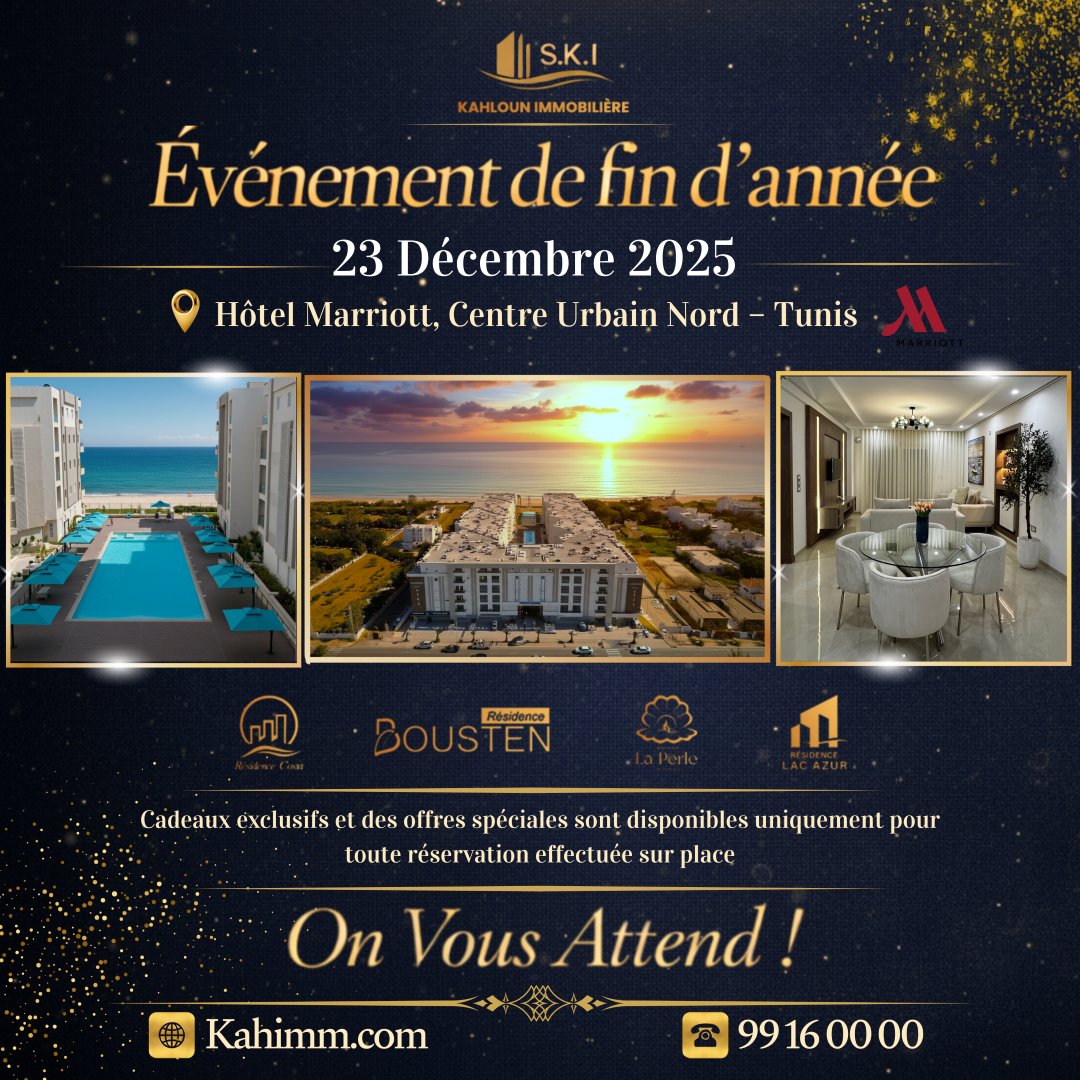 ✨ Kahloun Immobilière – Journée Exclusive

Un événement pensé pour ceux qui recherchent qualité, emplacement stratégique et valeur durable.
🎁 Cadeaux &amp; offres spéciales le 23 décembre uniquement
📍 Hôtel Marriott – Tunis
🕘 9h–18h
📞 99 16 00 00 | 🌐 kahimm.com/fr/lp-portes-o…