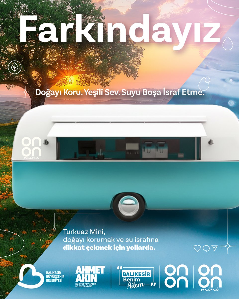 Farkındayız. 🌱💧
Doğayı korumanın küçük adımlarla başladığını biliyoruz.
Yeşili seviyor, suyu boşa harcamamaya özen gösteriyoruz.
Turkuaz Mini,
doğayı korumak ve su israfına dikkat çekmek için yollarda.
Çünkü gelecek, bugün aldığımız sorumluluklarla şekillenir. ♻️