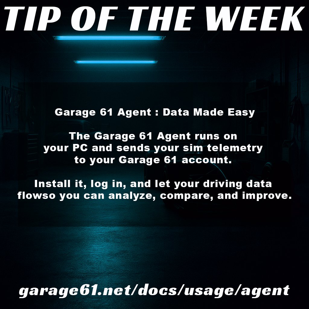Garage 61 Agent : Data Made Easy

The Garage 61 Agent runs on
your PC andsends your sim telemetry
to your Garage 61 account.

Install it, log in, and let your driving data
flowso you can analyze, compare, and improve.

garage61.net/docs/usage/age…