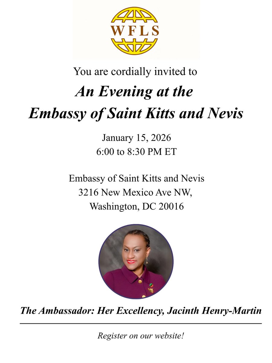 WFLS1952's tweet photo. 🎉 Ring in the New Year with the Washington Foreign Law Society! 🎶🌍

Join us on 15 January 2026 at the Embassy of Saint Kitts and Nevis for an evening celebrating culture, carnivals, and commerce. Register here: https://t.co/sv4kYjyymK https://t.co/yqBYLHDtFp