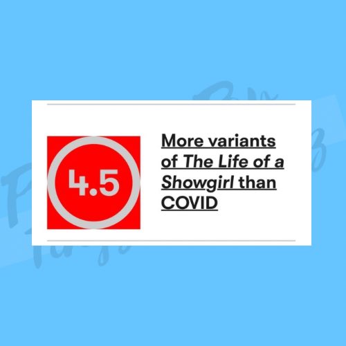 Pitchfork lists Taylor Swift’s "The Life of a Showgirl" as one of the worst moments in 2025: 

"More variants … than COVID."