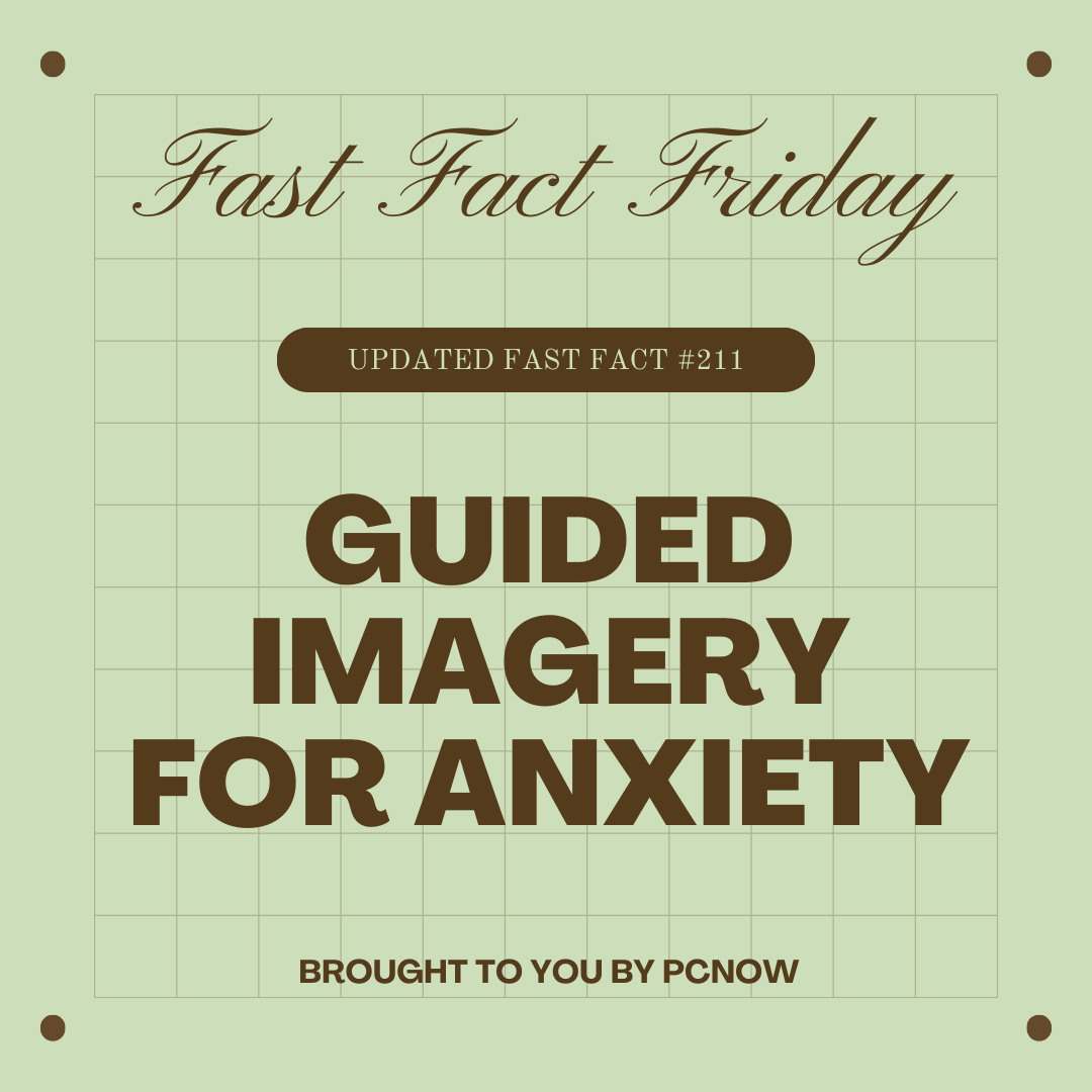 PallCareNetWisc's tweet photo. Updated Fast Fact #211 - Guided Imagery for Anxiety - #hpm #pcnow #mypcnow #hospice #hospicecare #fastfacts #palliativecare - https://t.co/JscYJEndDD https://t.co/VfM1cfhMkA